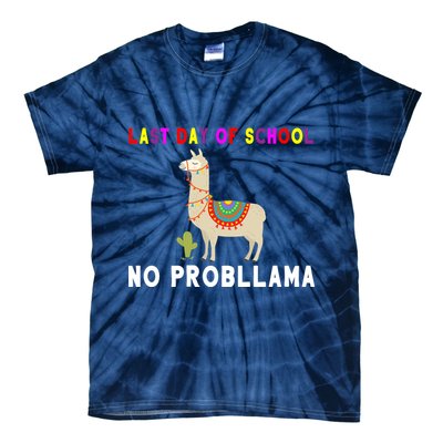 Last Day Of School No ProbLLama Tie-Dye T-Shirt