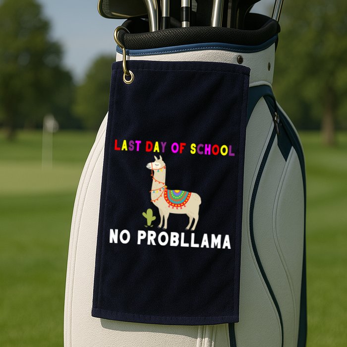 Last Day Of School No ProbLLama Golf Towel