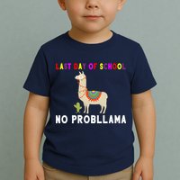 Last Day Of School No ProbLLama Toddler T-Shirt