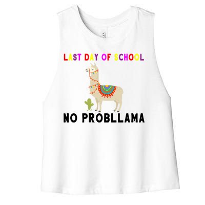 Last Day Of School No ProbLLama Women's Racerback Cropped Tank