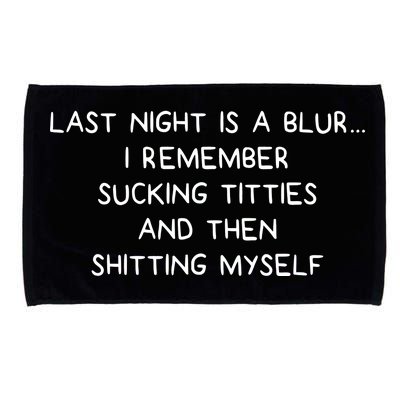 Last Night Was A Blur Microfiber Hand Towel