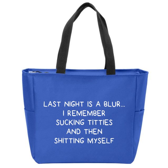 Last Night Was A Blur Zip Tote Bag