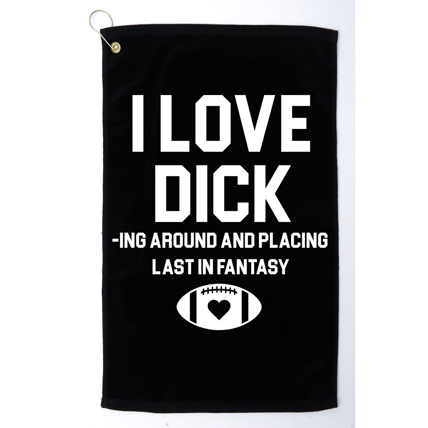 Last Place Fantasy Football Funny Golf Towel