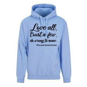 Love All Trust Few Wrong To None Quote William Shakespeare Funny Gift Unisex Surf Hoodie