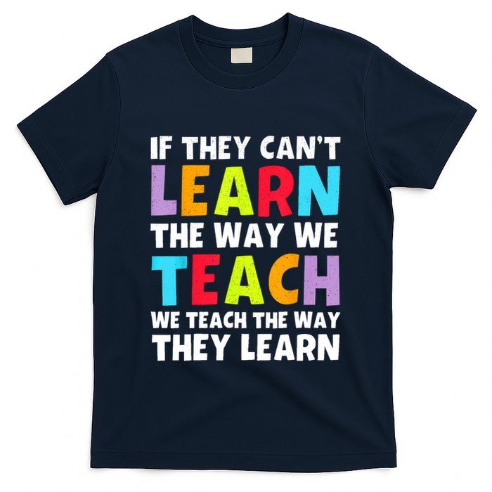 Learn And Teach T-Shirt