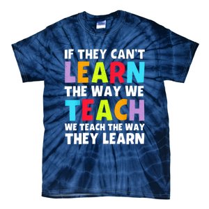 Learn And Teach Tie-Dye T-Shirt