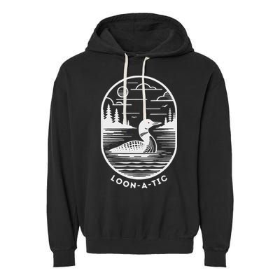 Loon A Tic Funny Common Loon Minnesota Lake Loon Garment-Dyed Fleece Hoodie