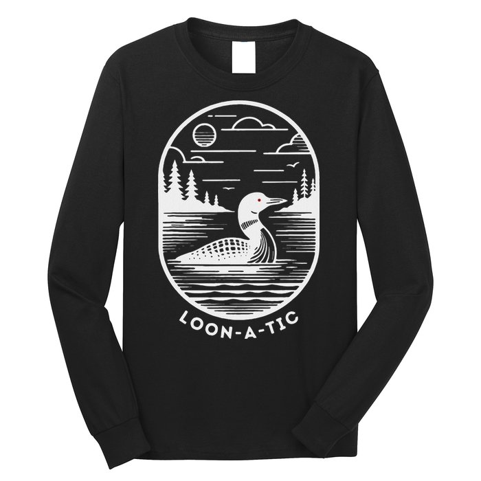 Loon A Tic Funny Common Loon Minnesota Lake Loon Long Sleeve Shirt