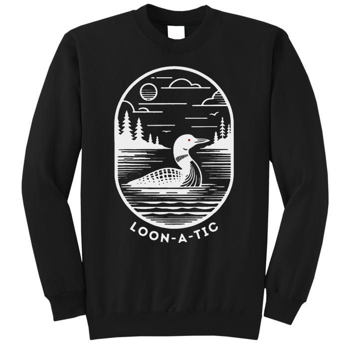 Loon A Tic Funny Common Loon Minnesota Lake Loon Sweatshirt