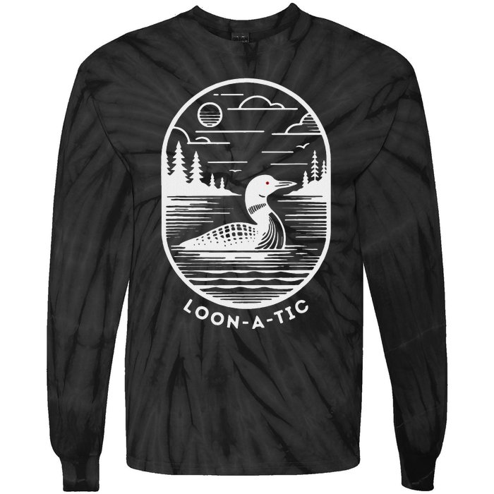 Loon A Tic Funny Common Loon Minnesota Lake Loon Tie-Dye Long Sleeve Shirt