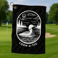 Loon A Tic Funny Common Loon Minnesota Lake Loon Golf Towel
