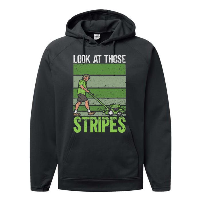 Look At Those Stripes Lawn Mowing Funny Dad Lawn Mower Performance Fleece Hoodie