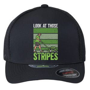 Look At Those Stripes Lawn Mowing Funny Dad Lawn Mower Flexfit Unipanel Trucker Cap