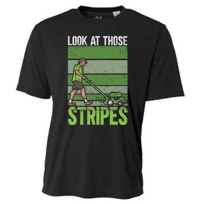 Look At Those Stripes Lawn Mowing Funny Dad Lawn Mower Cooling Performance Crew T-Shirt