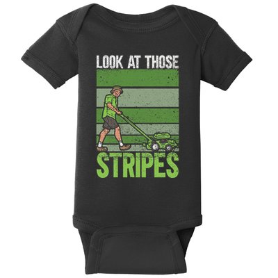 Look At Those Stripes Lawn Mowing Funny Dad Lawn Mower Baby Bodysuit