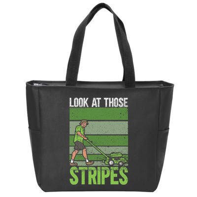 Look At Those Stripes Lawn Mowing Funny Dad Lawn Mower Zip Tote Bag