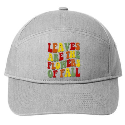 Leaves Are The Flowers Of Fall Retro 7-Panel Snapback Hat