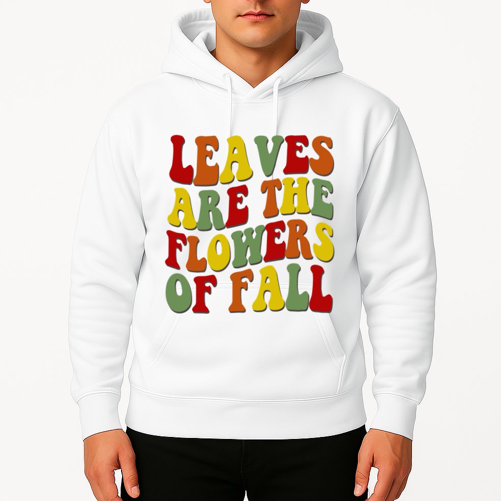 Leaves Are The Flowers Of Fall Retro Hoodie