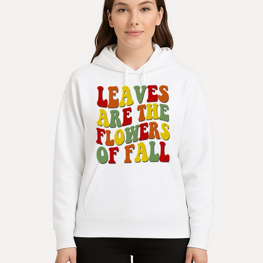 Leaves Are The Flowers Of Fall Retro Hoodie