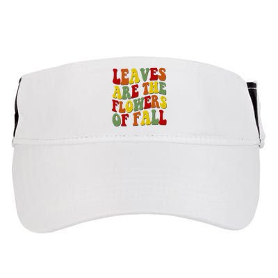 Leaves Are The Flowers Of Fall Retro Adult Drive Performance Visor