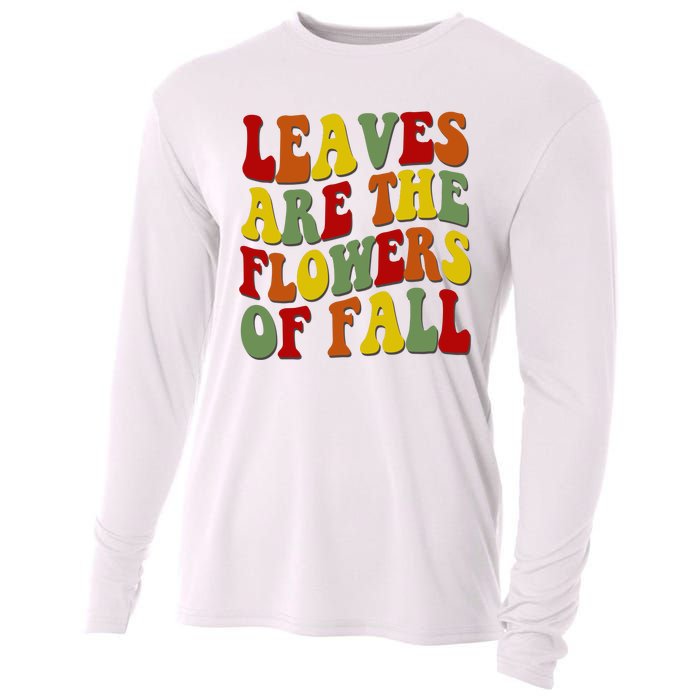 Leaves Are The Flowers Of Fall Retro Cooling Performance Long Sleeve Crew