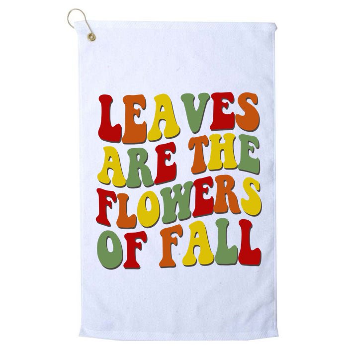 Leaves Are The Flowers Of Fall Retro Golf Towel