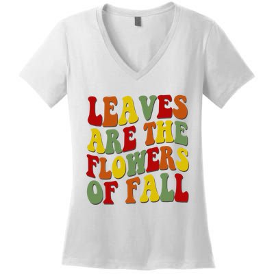 Leaves Are The Flowers Of Fall Retro Women's V-Neck T-Shirt