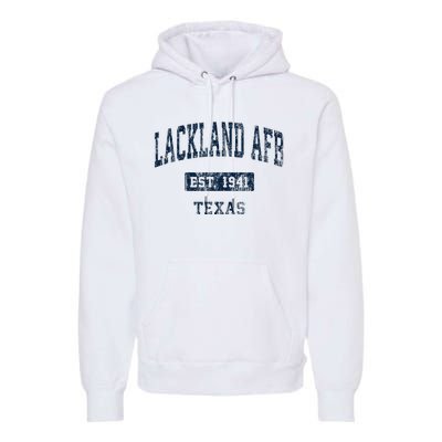 Lackland Afb Texas Tx Vintage Sports Established Premium Hoodie