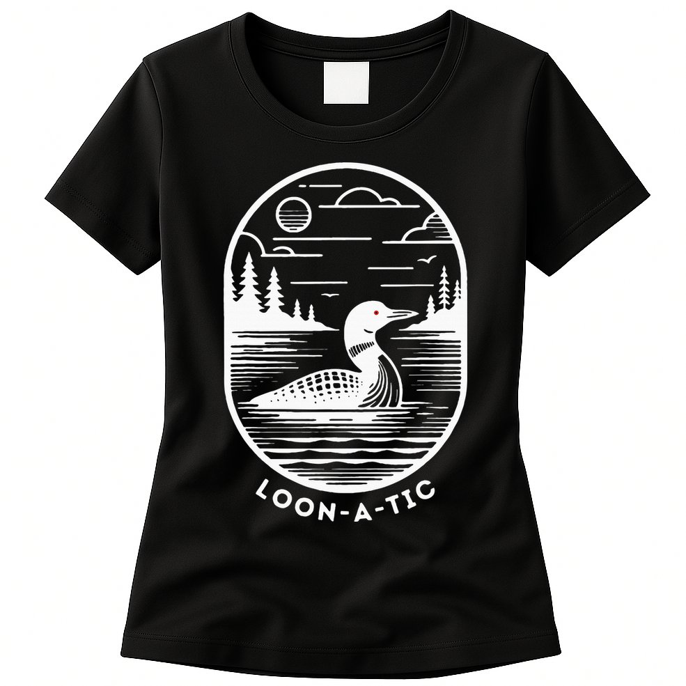 Loon A Tic Funny Common Loon Minnesota Lake Loon Womens T-Shirt