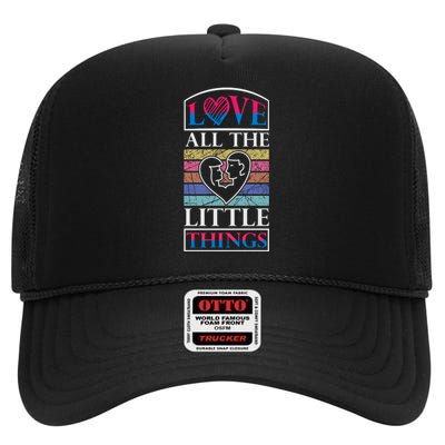 Love All The Little Things High Crown Mesh Back Trucker Hat