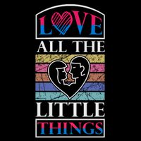 Love All The Little Things Button