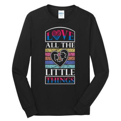 Love All The Little Things Tall Long Sleeve T-Shirt