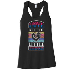 Love All The Little Things Women's Racerback Tank