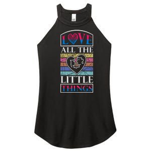 Love All The Little Things Women's Perfect Tri Rocker Tank