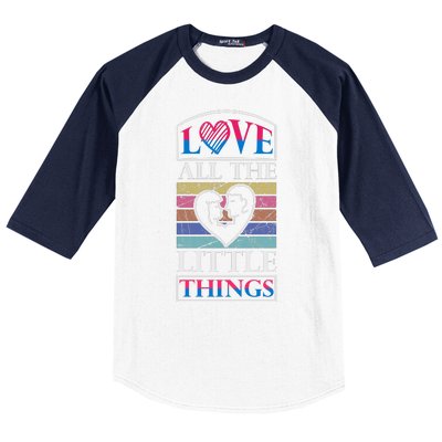 Love All The Little Things Baseball Sleeve Shirt