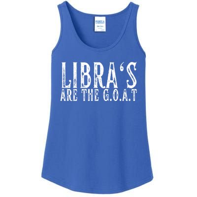 Libras Are The G O A T September October Libra Birthday Gift Ladies Essential Tank