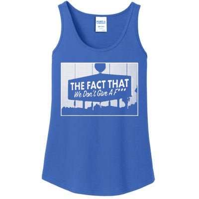 Los Angeles The Fact That We DonT Give A F Ladies Essential Tank