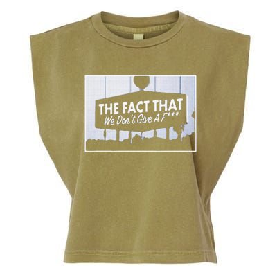 Los Angeles The Fact That We DonT Give A F Garment-Dyed Women's Muscle Tee