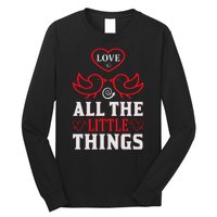 Love All The Little Things Long Sleeve Shirt