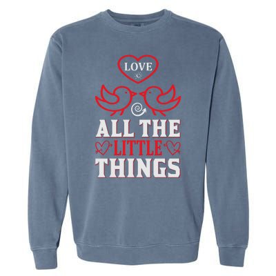 Love All The Little Things Garment-Dyed Sweatshirt