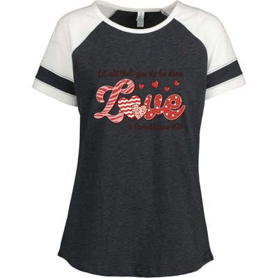 Let All That You Do Be Done Love Retro Valentine's Day Gift Enza Ladies Jersey Colorblock Tee