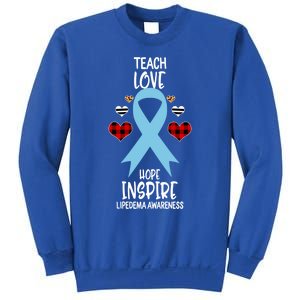 Lipedema Awareness Teach Ribbon Love Hope Inspire Gift Sweatshirt