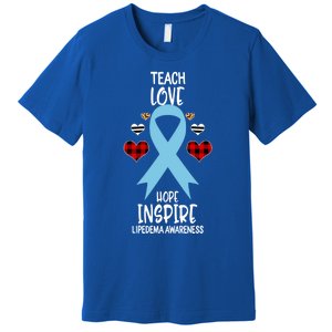 Lipedema Awareness Teach Ribbon Love Hope Inspire Gift Premium T-Shirt