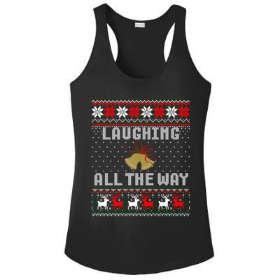 Laughing All The Way Jingle Bells Ugly Sweater Gift Ladies PosiCharge Competitor Racerback Tank
