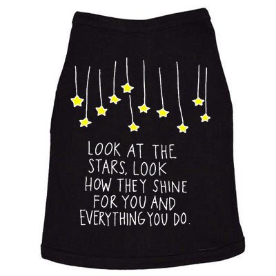 Look At The Stars Look How They Shine For You Doggie Tank