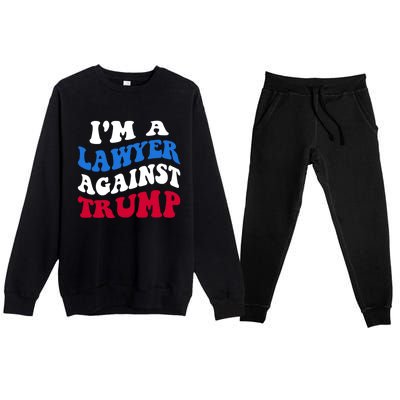 Lawyer Against Trump Democrat 2024 Elections Antitrump Gift Premium Crewneck Sweatsuit Set