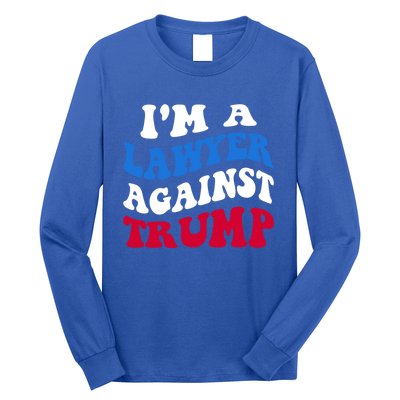 Lawyer Against Trump Democrat 2024 Elections Antitrump Gift Long Sleeve Shirt