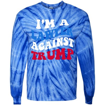 Lawyer Against Trump Democrat 2024 Elections Antitrump Gift Tie-Dye Long Sleeve Shirt