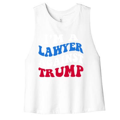 Lawyer Against Trump Democrat 2024 Elections Antitrump Gift Women's Racerback Cropped Tank