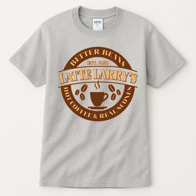 Latte Larry's Better Beans Hot Coffee & Real Scones Emblem Tall T-Shirt